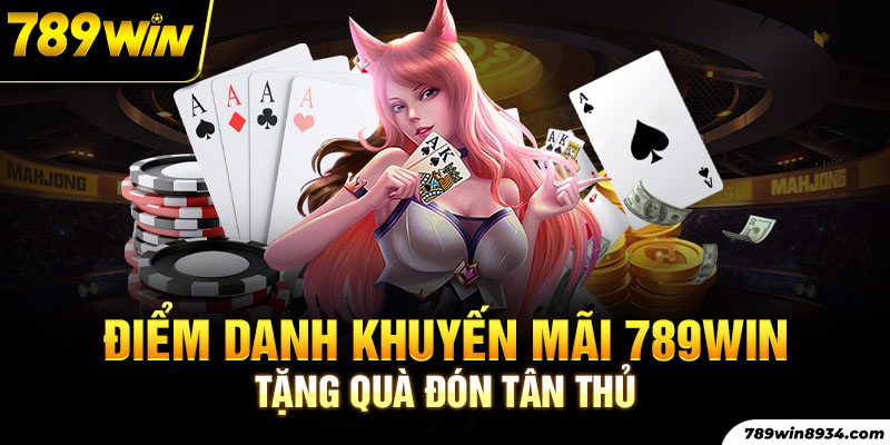 Điểm danh nhận quà tân thủ 78k trong vòng 3 ngày tại 789Win